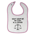 Cloth Bibs for Babies Don'T Drop Me My Aunt Is A Lawyer Baby Accessories Cotton