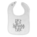 Cloth Bibs for Babies Best Spring Ever Baby Accessories Burp Cloths Cotton