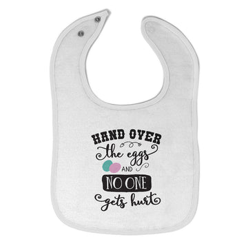 Cloth Bibs for Babies Hand over The Eggs and on 1 Gets Hurt Baby Accessories