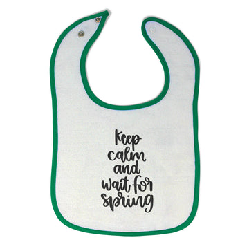 Cloth Bibs for Babies Keep Calm and Wait for Spring Baby Accessories Cotton