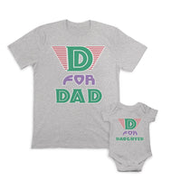 Daddy and Baby Matching Outfits D for Daughter - D for Dad Cotton