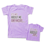 Mommy and Me Outfits It Is Not About Me Anymore It Is All About Me Cotton