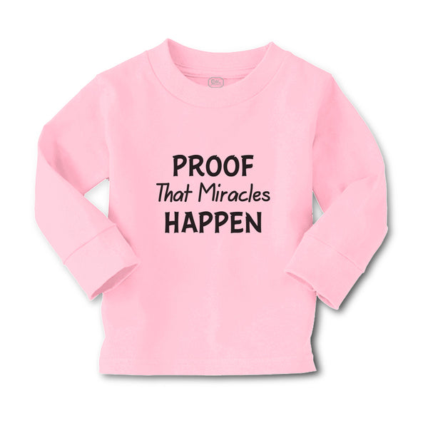 Baby Clothes Proof That Miracles Happen Motivational Quotes Boy & Girl Clothes - Cute Rascals