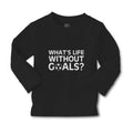 Baby Clothes What's Life Without Goals Football Sport Ball Boy & Girl Clothes