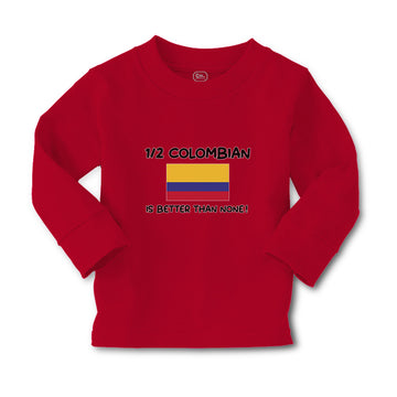 Baby Clothes 1 2 Colombian Is Better than None! Flag of Colombian Cotton