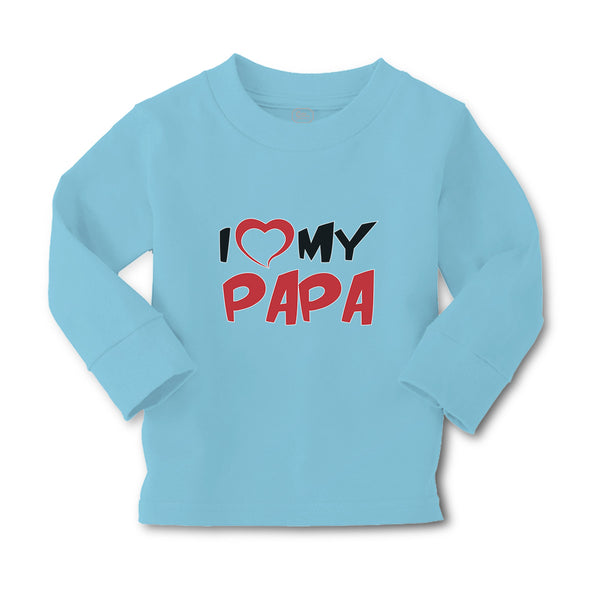 Baby Clothes I Love My Papa Boy & Girl Clothes Cotton - Cute Rascals