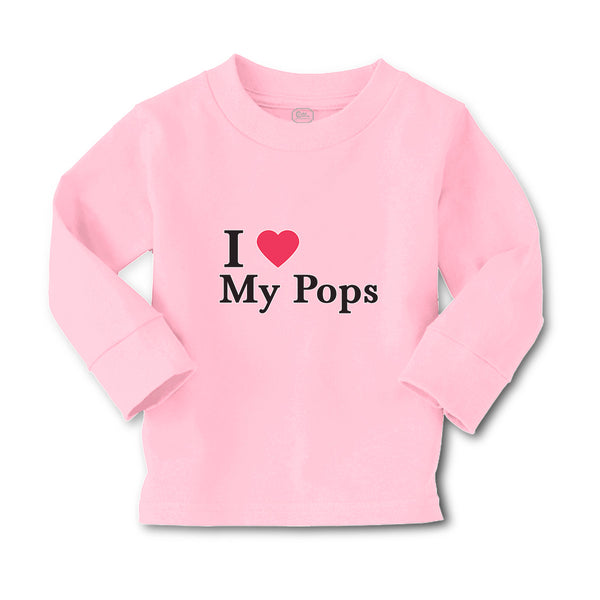 Baby Clothes I Love My Pops Boy & Girl Clothes Cotton - Cute Rascals