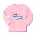 Baby Clothes Daddy's Fishing Buddy Fishing Fish Fisherman Boy & Girl Clothes