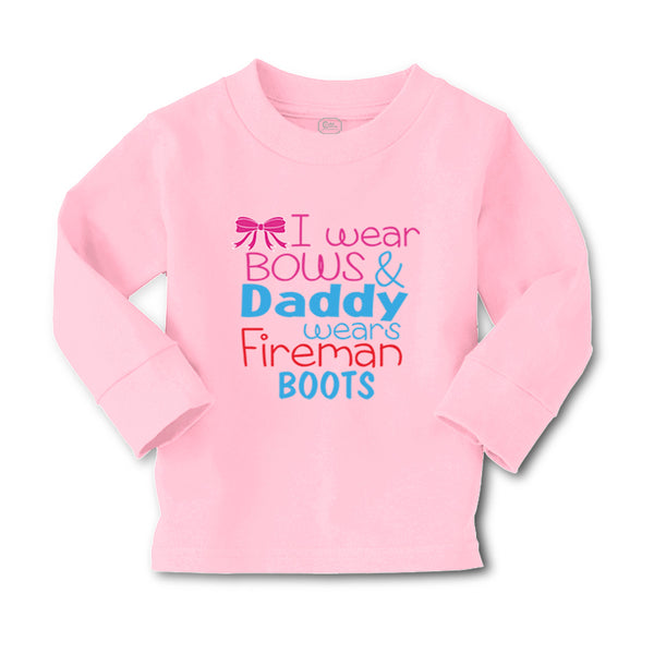 Baby Clothes I Wear Bows and Daddy Wears Fireman Boots Firefighter Cotton - Cute Rascals