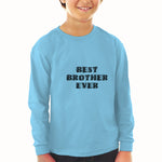 Baby Clothes Best Brother Ever Boy & Girl Clothes Cotton - Cute Rascals