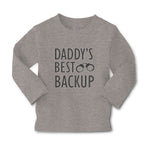 Baby Clothes Daddy's Best Backup Boy & Girl Clothes Cotton - Cute Rascals