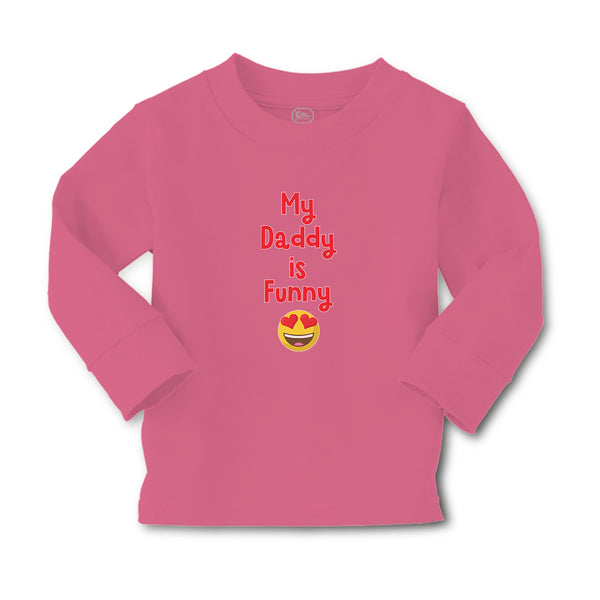 Baby Clothes My Daddy Is Funny Boy & Girl Clothes Cotton - Cute Rascals