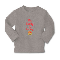 Baby Clothes My Daddy Is Funny Boy & Girl Clothes Cotton - Cute Rascals