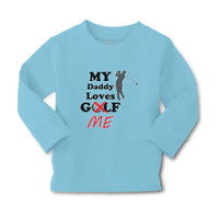 Baby Clothes My Daddy Loves Golf Me Boy & Girl Clothes Cotton - Cute Rascals