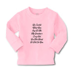 Baby Clothes Careful Say Me My Grandma's Crazy I'M Afraid Tell You. Cotton - Cute Rascals