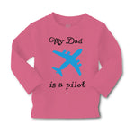 Baby Clothes My Dad Is A Pilot Flying Dad Father's Day Boy & Girl Clothes Cotton - Cute Rascals