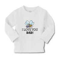 Baby Clothes I Love You Dad! Boy & Girl Clothes Cotton - Cute Rascals