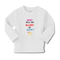 Baby Clothes Mummy Will You Marry My Daddy Boy & Girl Clothes Cotton - Cute Rascals