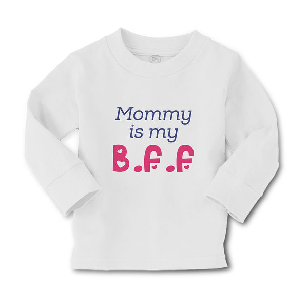 Baby Clothes Mommy Is My B.F.F Boy & Girl Clothes Cotton - Cute Rascals