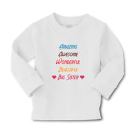 Baby Clothes Amazing Awesome Wonderful Beautiful Big Sister Boy & Girl Clothes - Cute Rascals