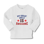 Baby Clothes My Great Uncle Is Awesome Boy & Girl Clothes Cotton - Cute Rascals