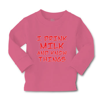 Baby Clothes I Drink Milk and Know Things Funny Humor Boy & Girl Clothes Cotton