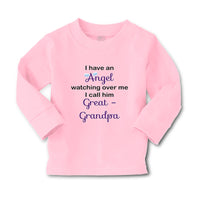 Baby Clothes I Have An Angel Watching over Me. I Call Him Great Grandpa Cotton - Cute Rascals