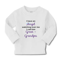 Baby Clothes I Have An Angel Watching over Me. I Call Him Great Grandpa Cotton - Cute Rascals