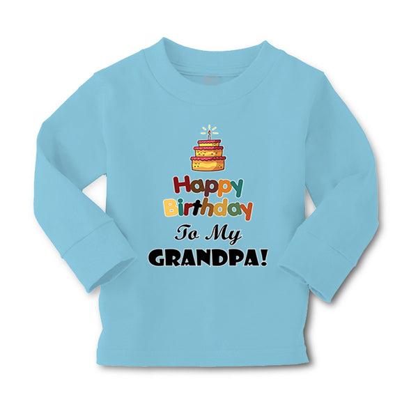 Baby Clothes Happy Birthday to My Grandpa Grandfather Boy & Girl Clothes Cotton - Cute Rascals