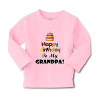 Baby Clothes Happy Birthday to My Grandpa Grandfather Boy & Girl Clothes Cotton - Cute Rascals