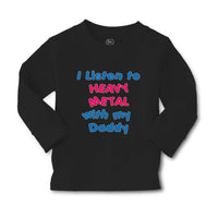 Baby Clothes I Listen to Heavy Metal with My Daddy Dad Father's Day Cotton - Cute Rascals