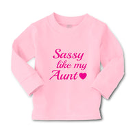 Baby Clothes Sassy like My Aunt Boy & Girl Clothes Cotton - Cute Rascals