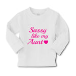 Baby Clothes Sassy like My Aunt Boy & Girl Clothes Cotton - Cute Rascals