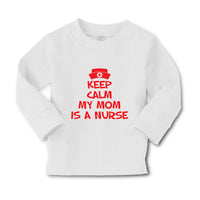 Baby Clothes Keep Calm My Mom Is A Nurse Mom Mothers Day Style A Cotton - Cute Rascals