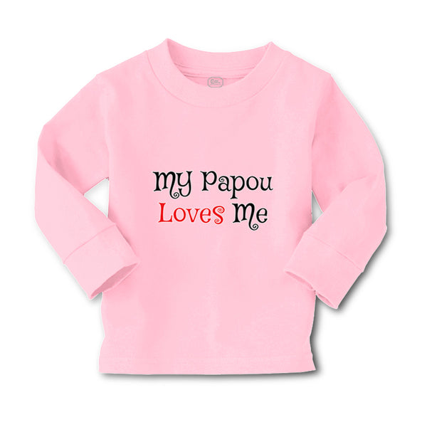 Baby Clothes My Papou Loves Me Grandmother Grandma Boy & Girl Clothes Cotton - Cute Rascals