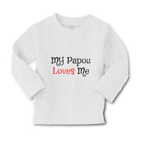 Baby Clothes My Papou Loves Me Grandmother Grandma Boy & Girl Clothes Cotton - Cute Rascals