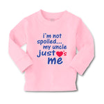 Baby Clothes I'M Not Spoiled My Uncle Just Loves Me Boy & Girl Clothes Cotton - Cute Rascals