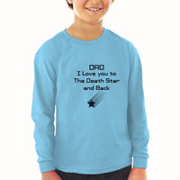 Baby Clothes Dad I Love You to The Death Star and Back Boy & Girl Clothes Cotton - Cute Rascals