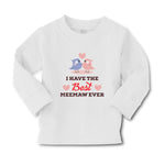 Baby Clothes I Have The Best Meemaw Ever Boy & Girl Clothes Cotton - Cute Rascals