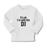 Baby Clothes It's Ok I'M with The Dj Boy & Girl Clothes Cotton - Cute Rascals