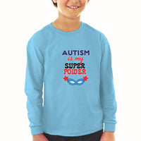 Baby Clothes Autism Is My Super Power Boy & Girl Clothes Cotton - Cute Rascals