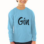 Baby Clothes Gin Lettering Funny Quotes Boy & Girl Clothes Cotton - Cute Rascals