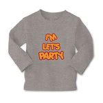 Baby Clothes I'M Let's Party Boy & Girl Clothes Cotton - Cute Rascals