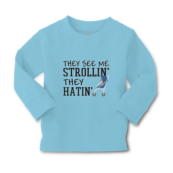 Baby Clothes They See Me Strollin. They Hatin. Boy & Girl Clothes Cotton - Cute Rascals