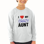 Baby Clothes I Love My Crazy Aunt Family & Friends Aunt Boy & Girl Clothes - Cute Rascals