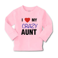 Baby Clothes I Love My Crazy Aunt Family & Friends Aunt Boy & Girl Clothes - Cute Rascals