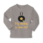 Baby Clothes My Daddy Is The Dj Dad Father's Day Funny Boy & Girl Clothes Cotton - Cute Rascals