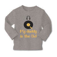 Baby Clothes My Daddy Is The Dj Dad Father's Day Funny Boy & Girl Clothes Cotton - Cute Rascals