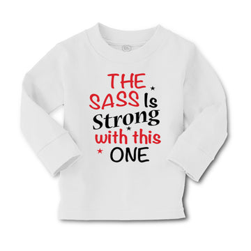 Baby Clothes The Sass Is Strong with This 1 Funny Humor Boy & Girl Clothes