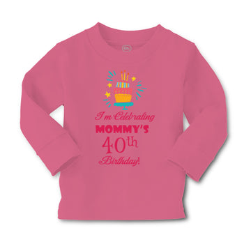 Baby Clothes I'M Celebrating Mommy's 40Th Birthday Mom Mother Boy & Girl Clothes